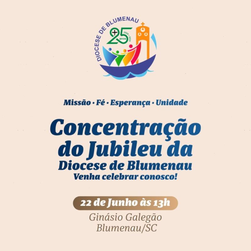 Concentração do Jubileu da Diocese de Blumenau, dia 22 de junho no Ginásio Galegão